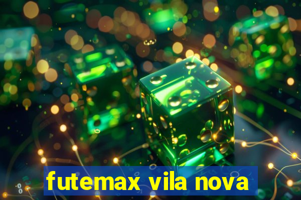 futemax vila nova